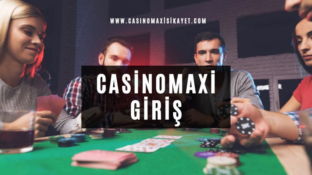 CasinoMaxi Giriş